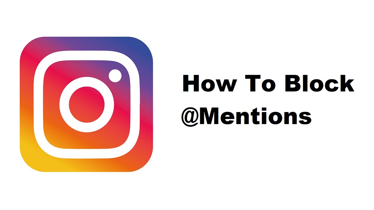 How To Block @Mentions On Instagram