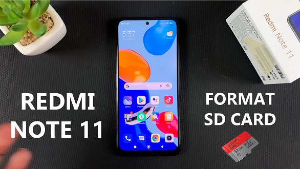 How to Format SD Card on Redmi Note 11