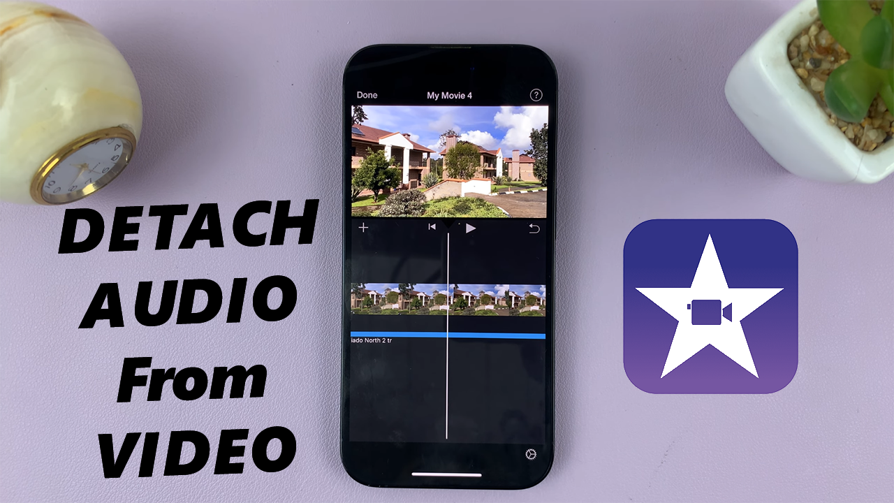Detach Audio From Video In iMovie