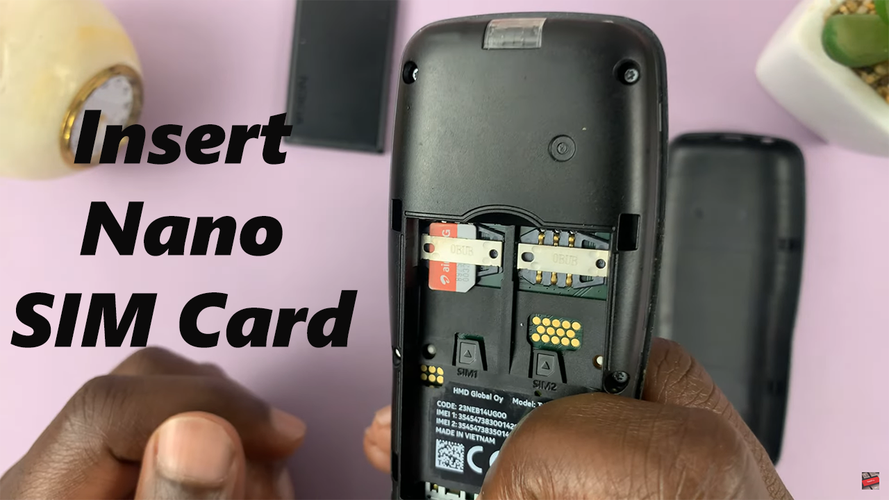 Insert Nano SIM Card In Nokia Phones