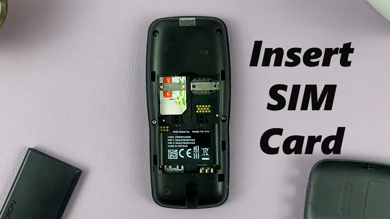 Insert SIM In Nokia Phone