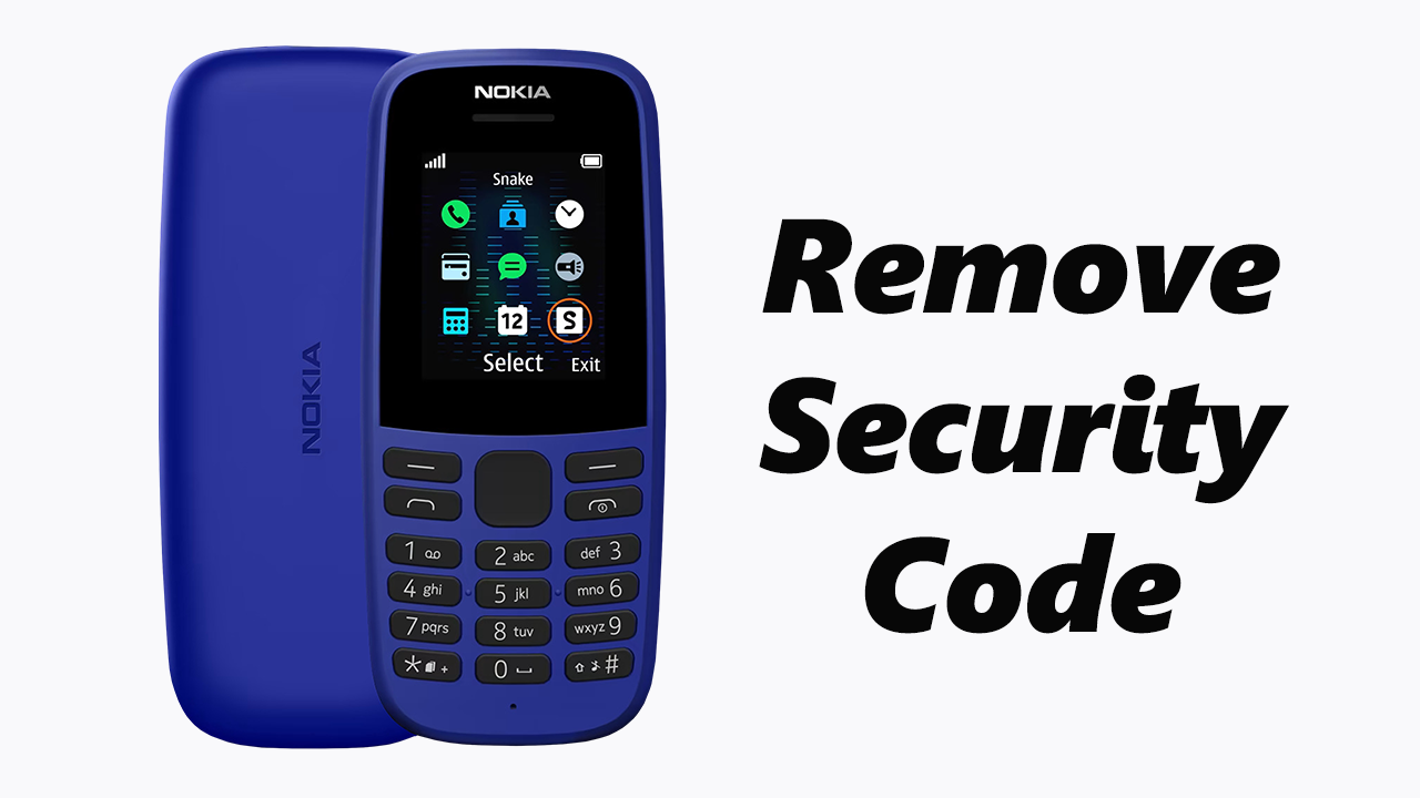 Remove Security Code In Nokia Phones.