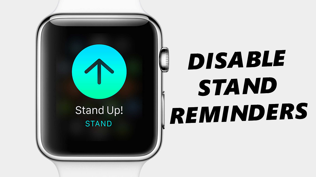 How To Turn OFF Stand Reminders On Apple Watch | Disable Apple Watch Stand Reminders