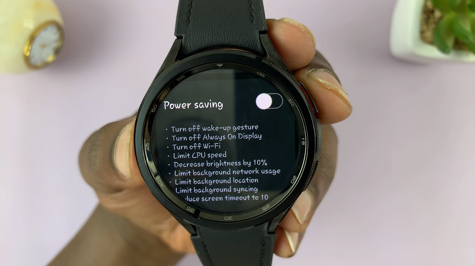 How To Disable Power Saving Mode On Samsung Galaxy Watch 6/6 Classic