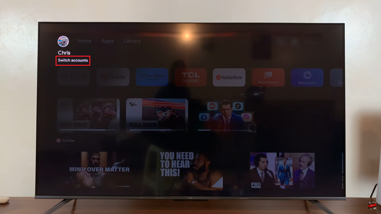 How To Switch User Accounts On TCL Google TV