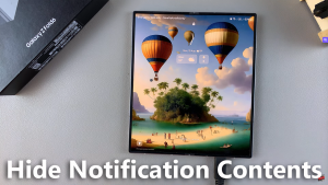 How To Hide Notification Contents On Lock Screen Of Samsung Galaxy Z Fold 6