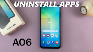 How To Uninstall Apps On Samsung Galaxy A06