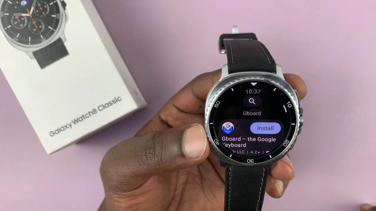 How To Install Google Keyboard On Galaxy Watch 8 / 8 Classic