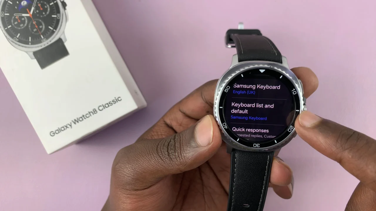 Keyboard List and Default On Galaxy Watch 8