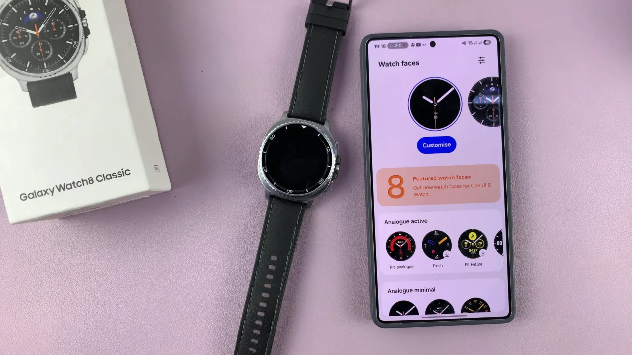 Customise Watch Face On Galaxy Watch 8 / 8 Classic
