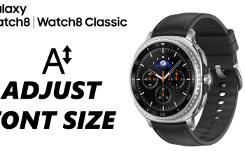 How To Adjust Font Size On Samsung Galaxy Watch 8 & 8 Classic