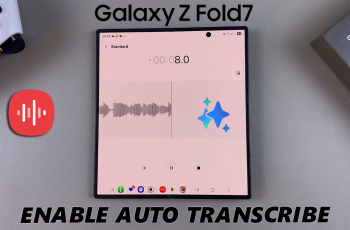 How To Auto Transcribe Voice Recordings On Galaxy Z Fold 7