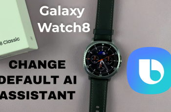 How To Change Default AI Assistant On Samsung Galaxy Watch 8 Classic