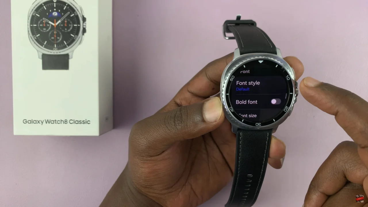 How To Change Font Style On Samsung Galaxy Watch 8