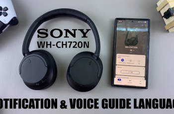 How To Change Language Of Notification & Voice Guide On Sony WH-CH720N Headphones