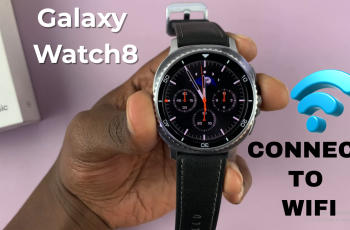 How To Connect To Wifi On Samsung Galaxy Watch 8 Classic