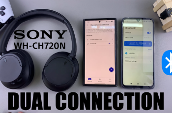 How To Enable Dual Connection On Sony WH CH720N Headphones