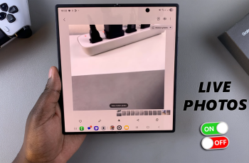 How To Enable / Disable Motion Photos On Galaxy Z Fold 7