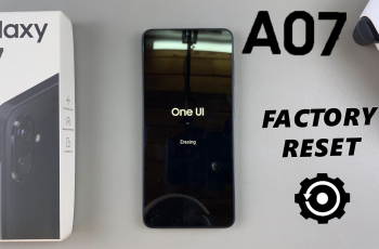 How To Factory Reset Galaxy A07 How To Factory Reset Galaxy A07