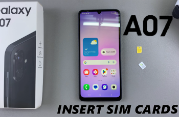 How To Insert SIM Card On Samsung Galaxy A07 How To Insert SIM Card On Samsung Galaxy A07