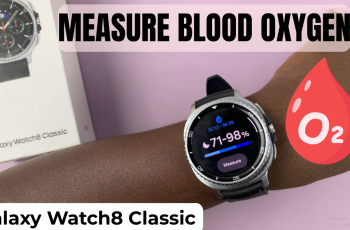 How To Measure Blood Oxygen On Samsung Galaxy Watch 8 / 8 Classic