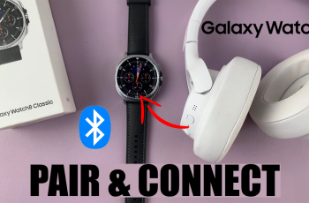 How To Pair & Connect Bluetooth Headphones To Samsung Galaxy Watch 8 / 8 Classic
