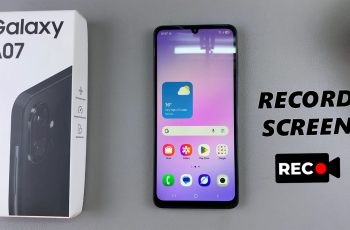 How To Screen Record On Galaxy A07 How To Screen Record On Galaxy A07