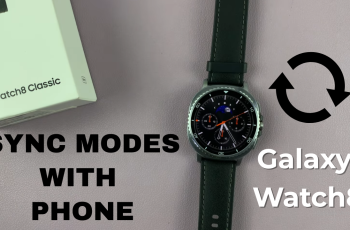 How To Sync Modes With a Phone On Samsung Galaxy Watch 8 Classic
