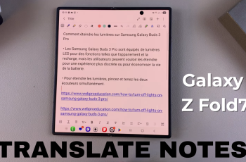 How To Translate Notes On Samsung Galaxy Z Fold 7