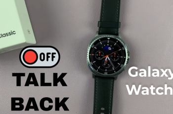 How To Turn OFF Talk Back On Samsung Galaxy Watch 8 / 8 Classic How To Turn OFF Talk Back On Samsung Galaxy Watch 8 / 8 Classic