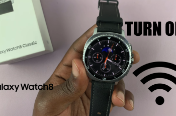 How To Turn OFF WIFI On Samsung Galaxy Watch 8 / 8 Classic