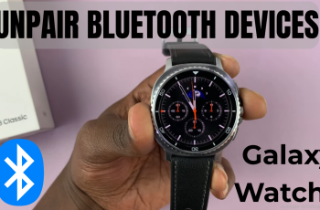 How To Unpair Bluetooth Devices From Samsung Galaxy Watch 8 / 8 Classic