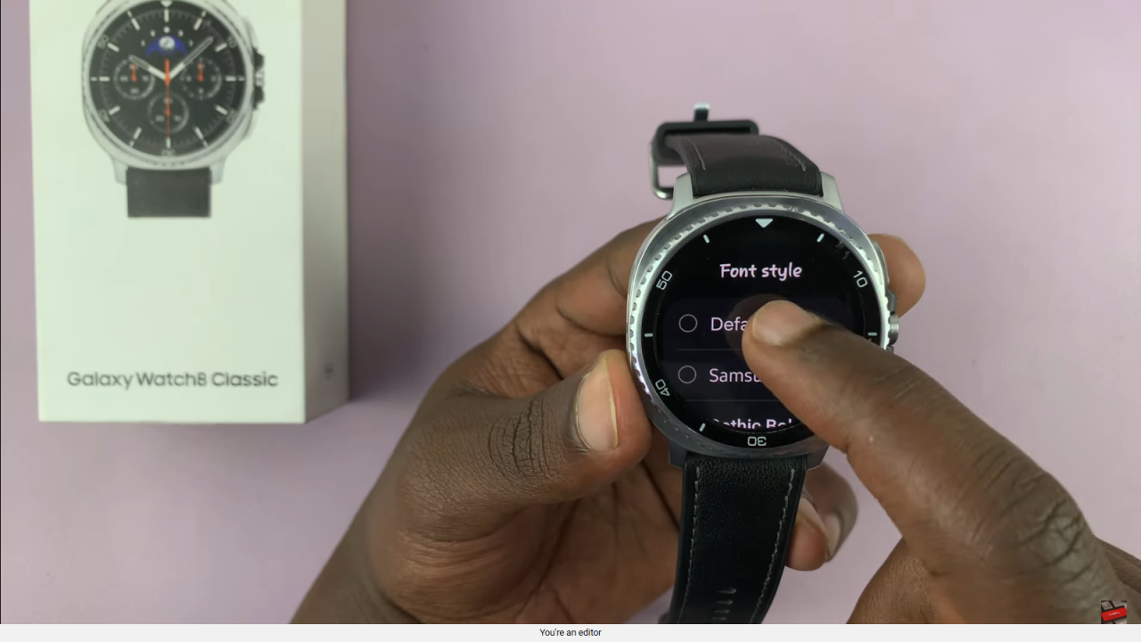 Revert Back To Default Font On Samsung Galaxy Watch 8 Classic