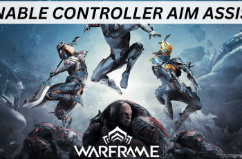 How To Enable Controller Aim Assist In Warframe How To Enable Controller Aim Assist In Warframe