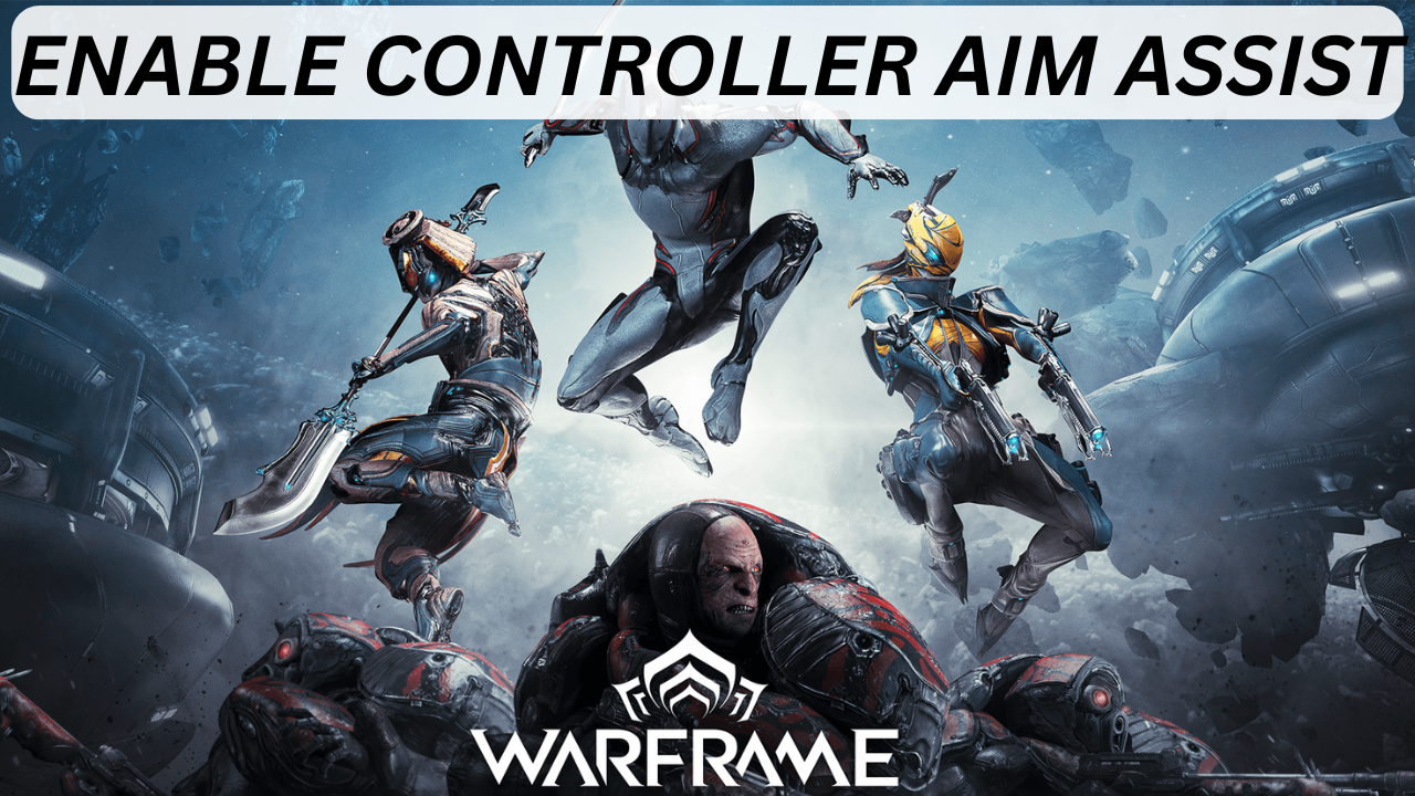 Enable Controller Aim Assist In Warframe