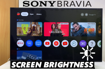 How To Adjust Screen Brightness On Sony Smart TV How To Adjust Screen Brightness On Sony Smart TV