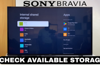 How To Check Available Storage Space On Sony Smart TV
