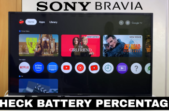 How To Check Battery Percentage On Sony Smart TV