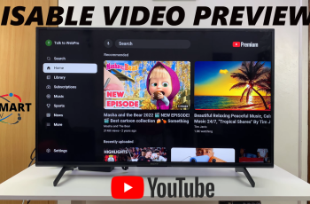 How To Disable YouTube Video Previews On Smart TV