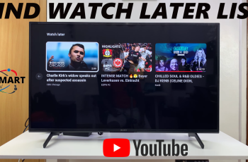 How To Find YouTube ‘Watch Later’ List On Smart TV