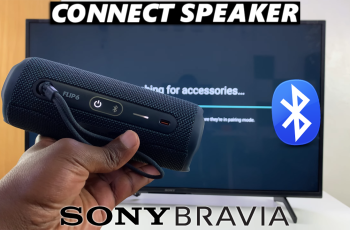 How To Pair & Connect Bluetooth Speaker To Sony Smart TV