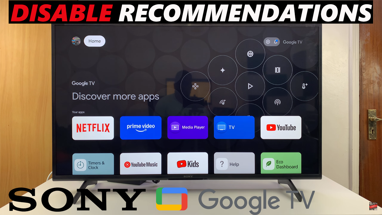 How To Remove Google Recommendations From Sony Smart TV