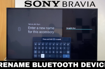 How To Rename Bluetooth Device On Sony Smart TV