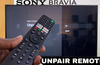 How To Unpair Sony Smart TV Remote From TV