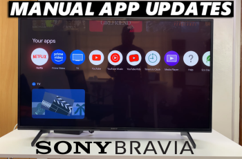 How To Update Apps On Sony Smart TV