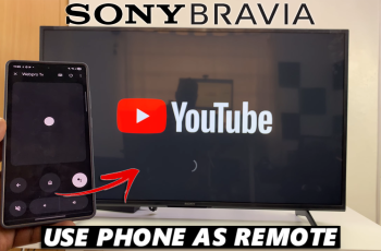 How To Use Smartphone as Remote Control On Sony Smart TV