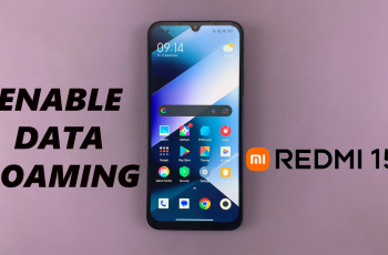 How To Enable Data Roaming On Redmi 15C