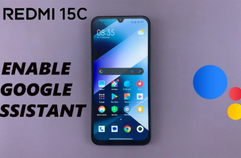 How To Enable Google Assistant On Redmi 15C