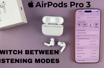 How To Switch Between ALL Listening Modes On Airpods Pro 3 How To Switch Between ALL Listening Modes On Airpods Pro 3
