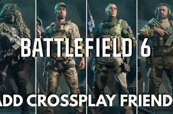 How To Add Crossplay Friends In Battlefield 6 How To Add Crossplay Friends In Battlefield 6